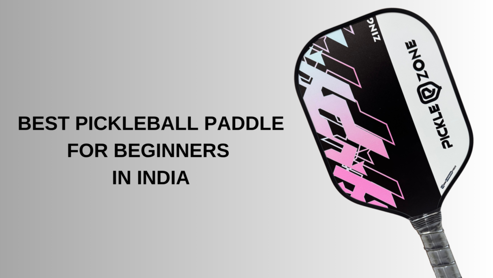 best pickleball paddle for beginners in India